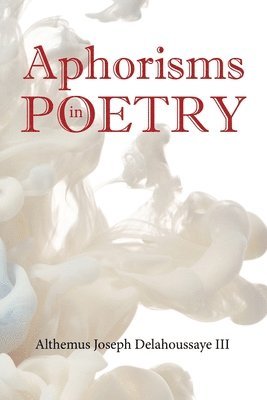 Aphorisms in Poetry 1