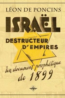 bokomslag Israël destructeur d'Empires