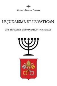 bokomslag Le Judasme et le Vatican