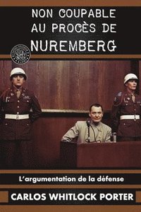 bokomslag Non coupable au procs de Nuremberg