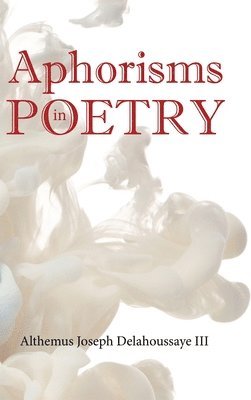 bokomslag Aphorisms in Poetry