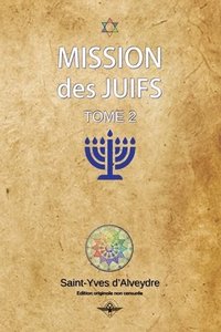 bokomslag Mission des juifs Tome 2