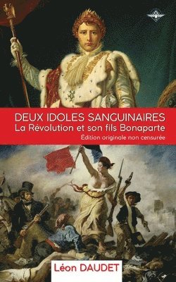 bokomslag Deux idoles sanguinaires