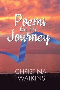 bokomslag Poems for the Journey