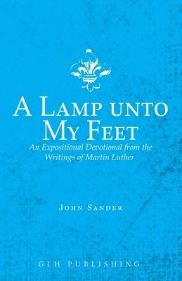 A Lamp unto My Feet 1