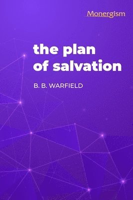 The Plan of Salvation 1