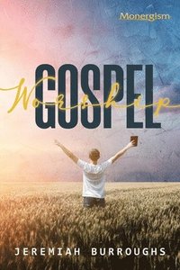bokomslag Gospel Worship