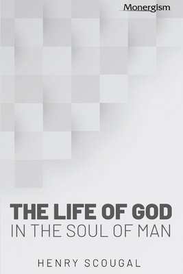 The Life of God in the Soul of Man 1