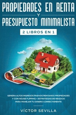 bokomslag Propiedades en renta y presupuesto minimalista 2 libros en 1