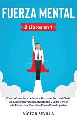Fuerza mental 2 libros en 1