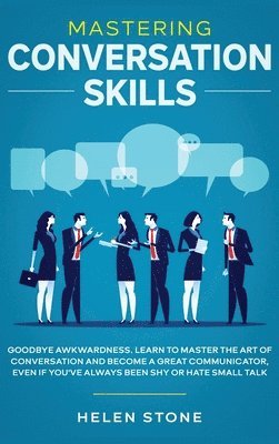 Gareth Woods - Mastering Conversation Skills, Inbunden