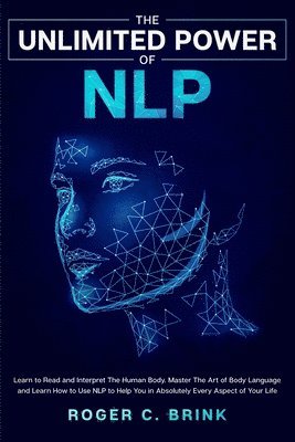 The Unlimited Power of NLP 1