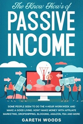 bokomslag The Know How's of Passive Income