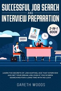 bokomslag Successful Job Search and Interview Preparation 2-in-1 Book