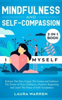 bokomslag Mindfulness and Self-Compassion 2-in-1 Book