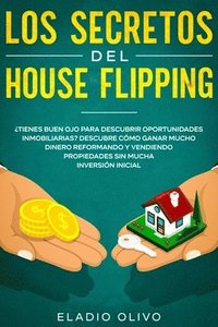 bokomslag Los secretos del house flipping