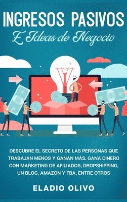 Ingresos pasivos e ideas de negocio 1