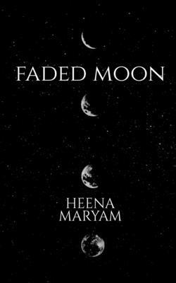 Faded Moon 1
