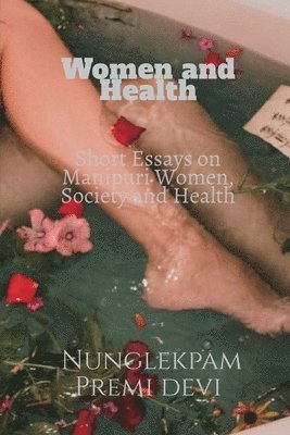 Nunglekpam Premi, Premi,Nunglekpam - Women and Health, Häftad