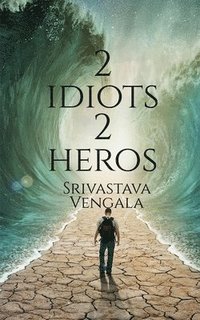 bokomslag 2 idiots 2 heros