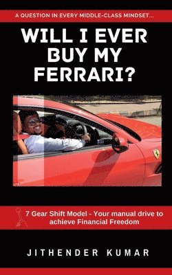 Will I ever buy my Ferrari? 1