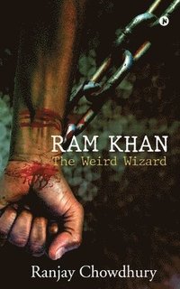 bokomslag Ram Khan: The Weird Wizard