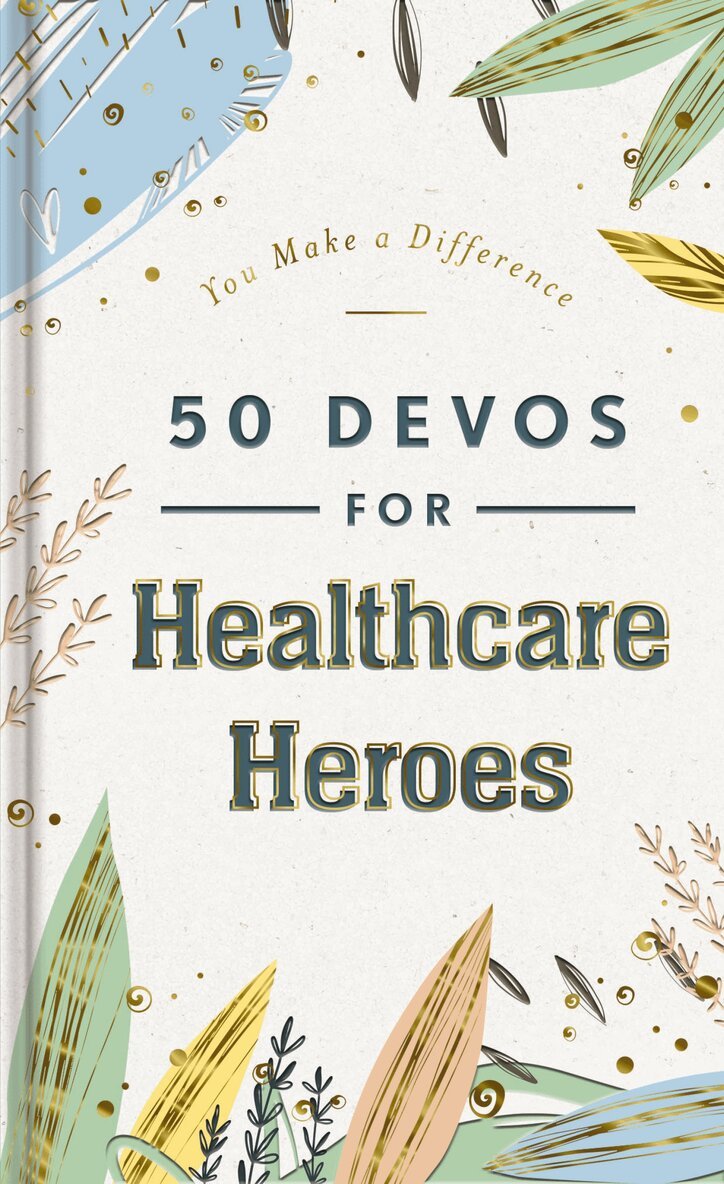 DaySpring - 50 Devos for Healthcare Heroes, Inbunden
