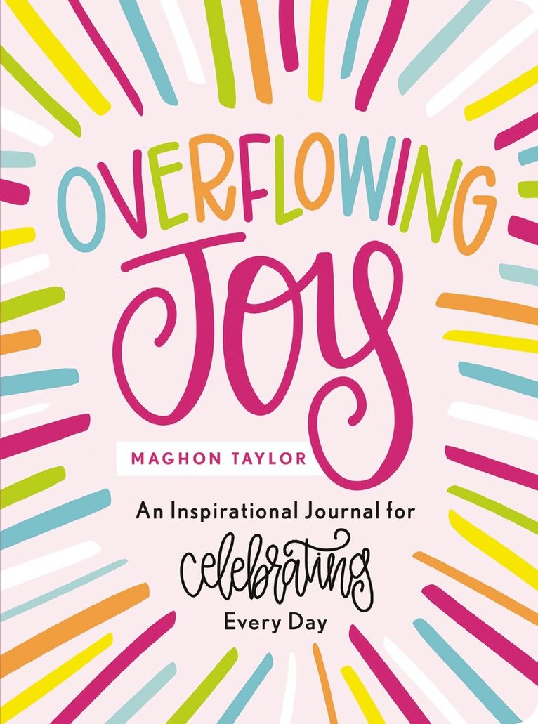 Maghon Taylor - Overflowing Joy, Häftad