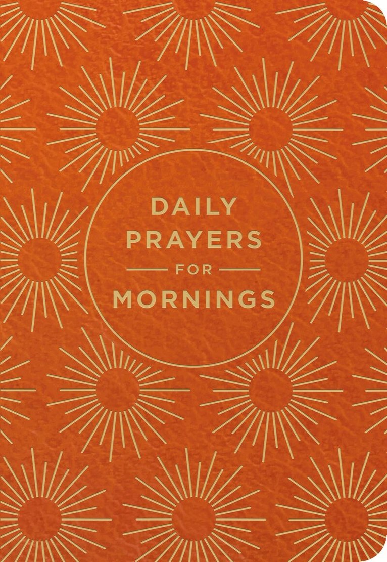 DaySpring - Daily Prayers for Mornings, Inbunden