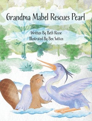 bokomslag Grandma Mabel Rescues Pearl