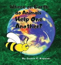 bokomslag Where on Earth do Animals Help One Another?