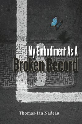 bokomslag My Embodiment as a Broken Record