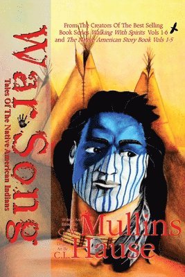 bokomslag War Song Tales Of The Native American Indians