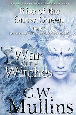 Rise Of The Snow Queen Book Two 1