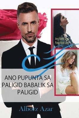 bokomslag Ano Pupunta Sa Paligid Babalik Sa Paligid