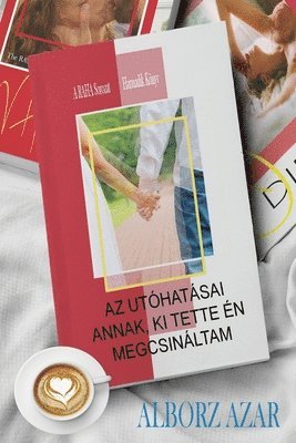 bokomslag AZ Uthatsai Annak, KI Tette n Megcsinltam