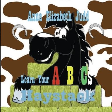 bokomslag Learn Your ABC's With Haystack