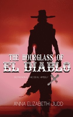 The Hourglass of El Diablo 1