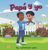 bokomslag Papá y yo