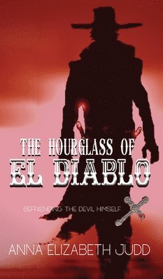 bokomslag The Hourglass of El Diablo