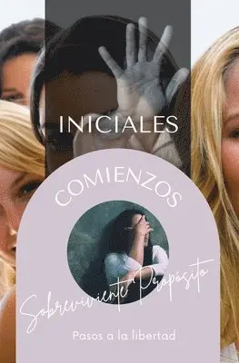 Sobreviviente A Propósito - Comienzos Iniciales, Häftad. Tillgänglighet: Lägg i varukorg