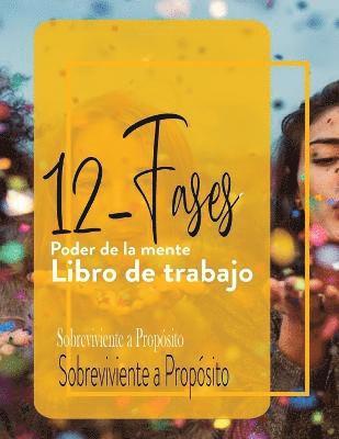 Sobreviviente A Propósito - 12 -Fases Poder de la mente Libro de trabajo, Häftad. Tillgänglighet: Lägg i varukorg