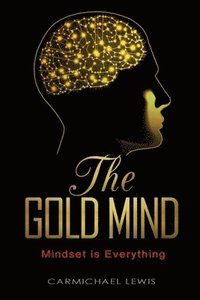 bokomslag The Gold Mind