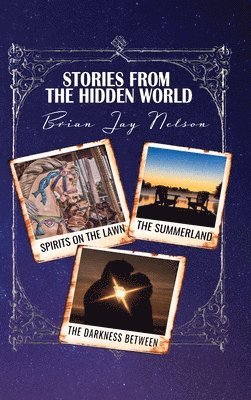 Stories From the Hidden World 1