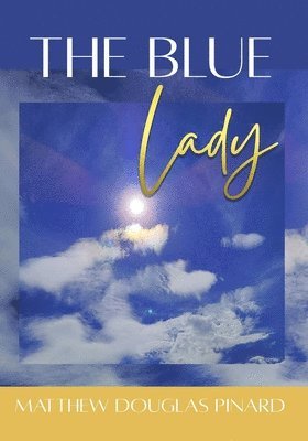 The Blue Lady 1