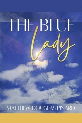 The Blue Lady 1