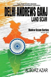 bokomslag Delhi Andrews Ganj Land Scam