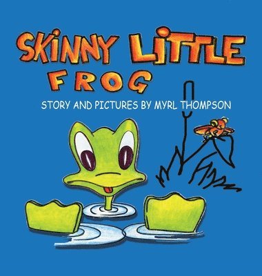 Skinny Little Frog 1