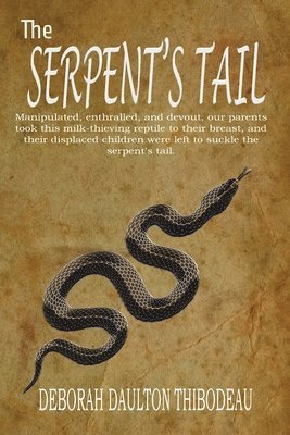 bokomslag The Serpent's Tail