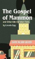 bokomslag The Gospel of Mammon: and Other Odd Christian Tales